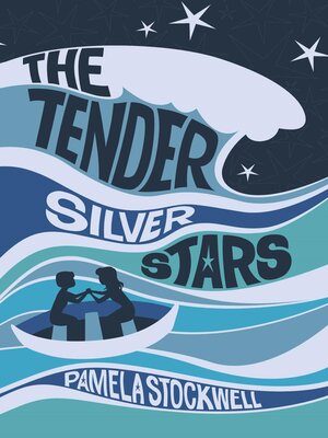 cover image of The Tender Silver Stars